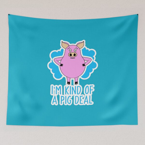 Item preview, Funny Pig I'm Kind Of A Pig Deal designed and sold by Sartoris Art.