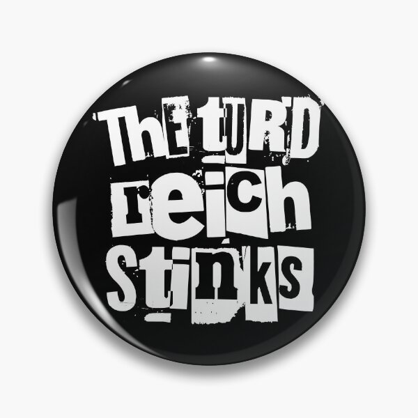 Item preview, The Turd Reich Stinks (white text) designed and sold by Thelittlelord.