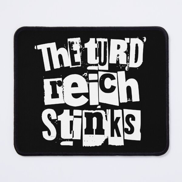 Item preview, The Turd Reich Stinks (white text) designed and sold by Thelittlelord.