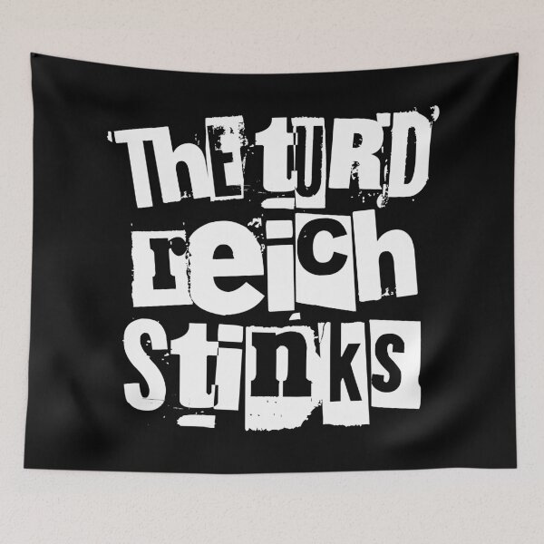 Item preview, The Turd Reich Stinks (white text) designed and sold by Thelittlelord.