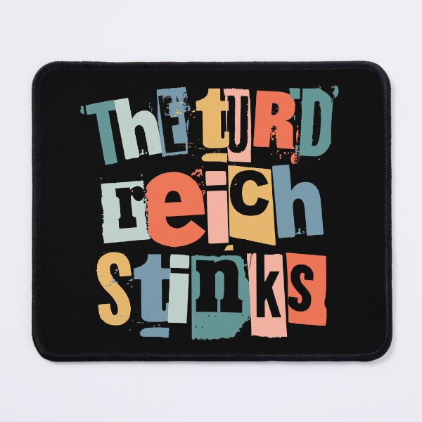 Item preview, The Turd Reich Stinks (boho colors) designed and sold by Thelittlelord.