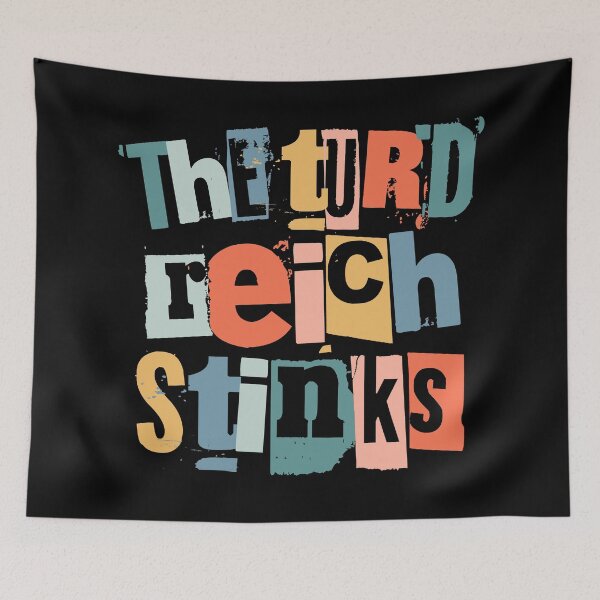 Item preview, The Turd Reich Stinks (boho colors) designed and sold by Thelittlelord.