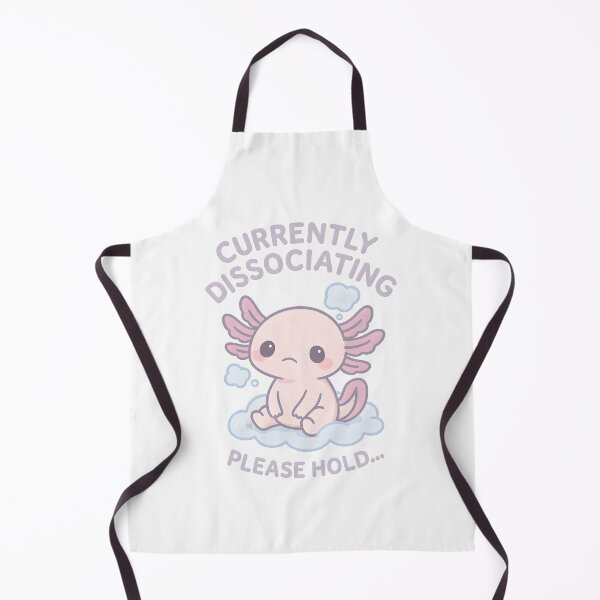 Item preview, Currently Dissociating – Funny Mental Health Meme | Kawaii axolotl design designed and sold by Cat & Coffee Studio.