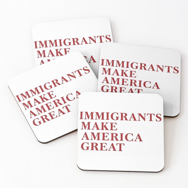 Item preview, Social Justice - Immigrants Make America Great  designed and sold by Jaanussar.
