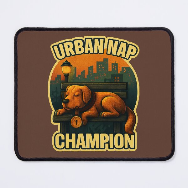 Item preview, Dog Quote – “Urban Nap Champion” | City Chill Graphic Design designed and sold by Modivox.