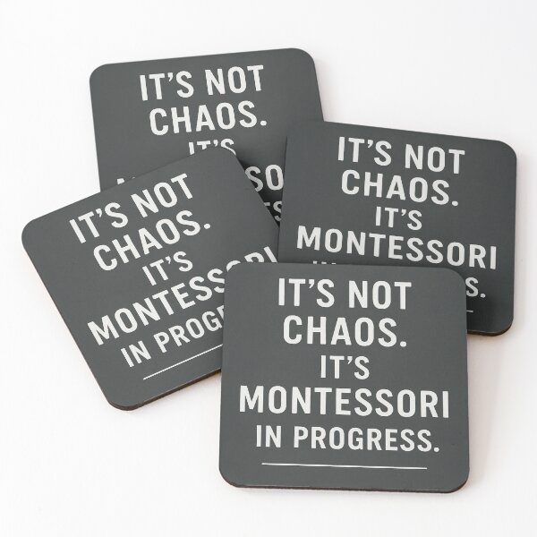 Item preview, It’s Not Chaos. It’s Montessori in Progress. (Minimal Chalkboard Design) designed and sold by MforMontessori.