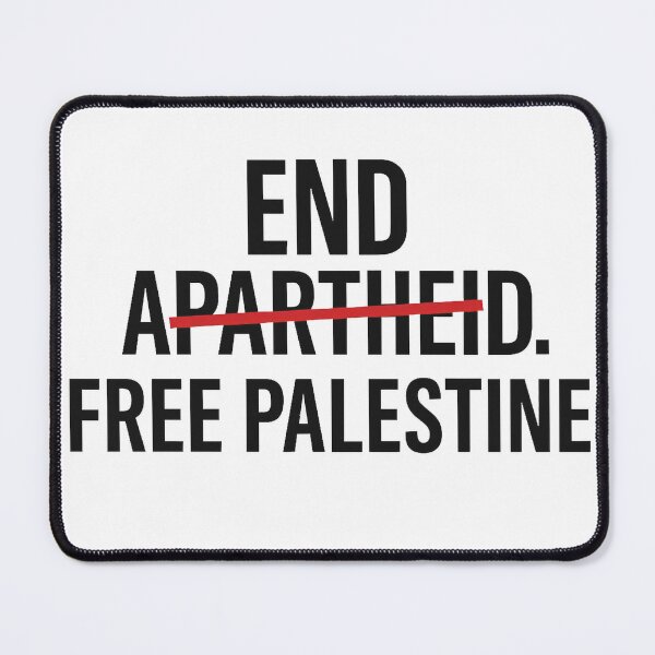 Item preview, End Apartheid – Free Palestine Political Protest Design designed and sold by BeUniqueCo.
