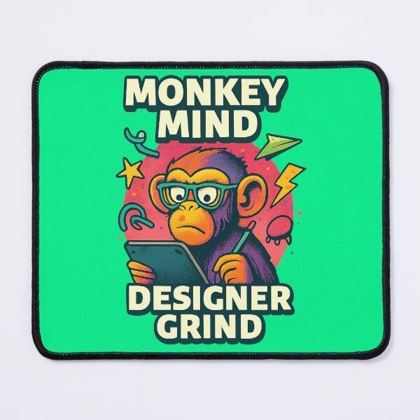 Item preview, Monkey Quote – “Monkey Mind, Designer Grind” | Creative Chaos Collage Design designed and sold by Modivox.