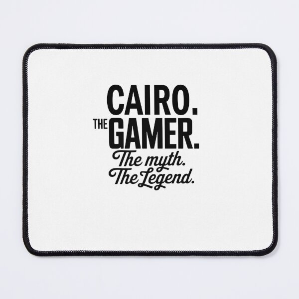 Item preview, Cairo The Gamer The Myth The Legend Cairo Name - Funny Gamer Quote design designed and sold by Oussinc.
