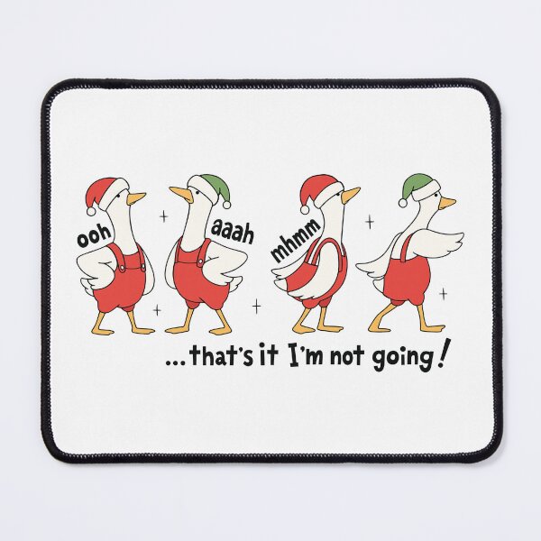 Item preview, That’s It, I’m Not Going! Christmas Goose designed and sold by loupglouglou.