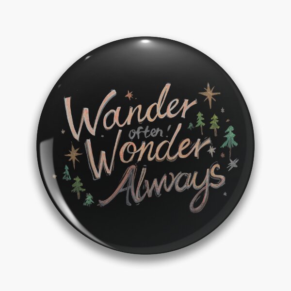Item preview, Wander Often, Wonder Always designed and sold by ThreadLoft.