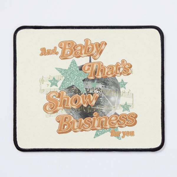 Item preview, Showgirl Era Music Fan Showgirl Life That's Show Business For You Album Release Party designed and sold by modoodles357.
