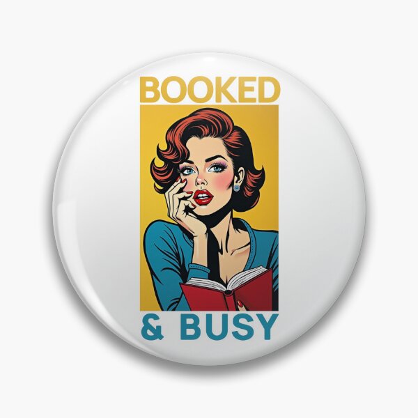 Item preview, Booked and Busy funny bookaholic designed and sold by Bondrewd1.