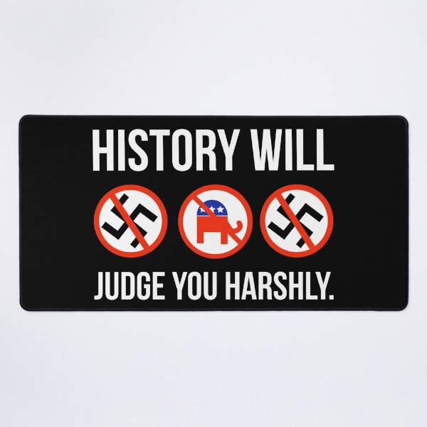 Item preview, History will judge you harshly  designed and sold by Rachel the Artist .
