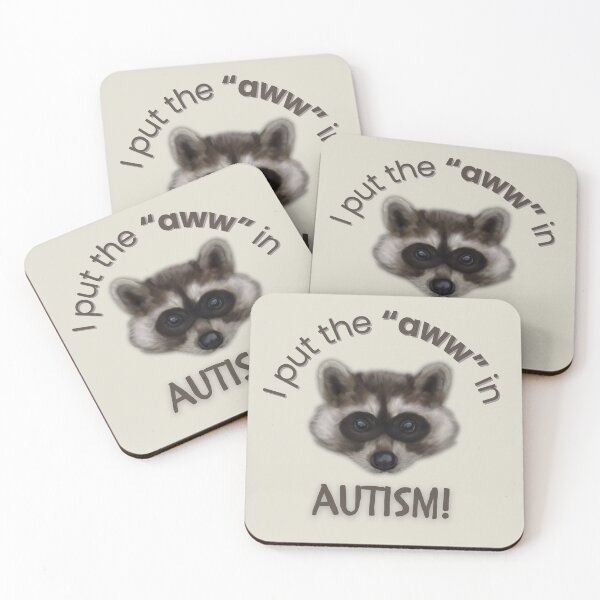 Item preview, I Put the “Aww” in Autism! (Raccoon Kit) designed and sold by EllaCrowellArt.