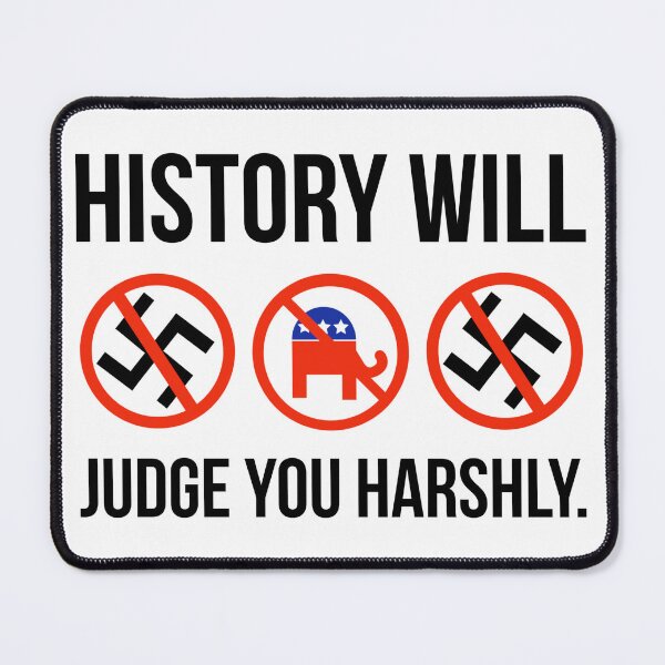 Item preview, History will judge you harshly designed and sold by Rachel the Artist .