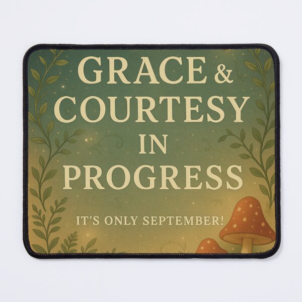Item preview, Grace & Courtesy in Progress (It’s Only September!) — Enchanted Nature Montessori Design designed and sold by MforMontessori.