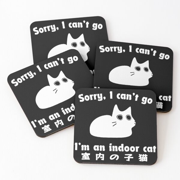 Item preview, Sorry I Can’t Go I’m an Indoor Cat, Funny Indoor Kitten, Cat Lover gift designed and sold by PrintItStudio.