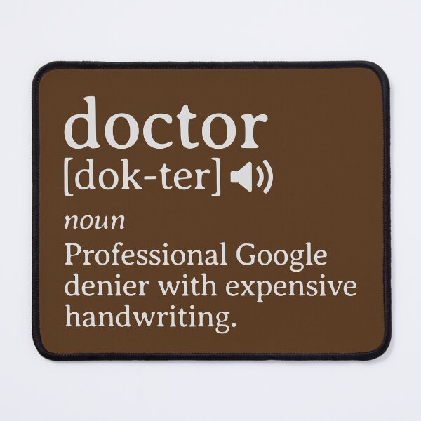 Item preview, Doctor Fake Definition Dictionary designed and sold by NosandEdgy.