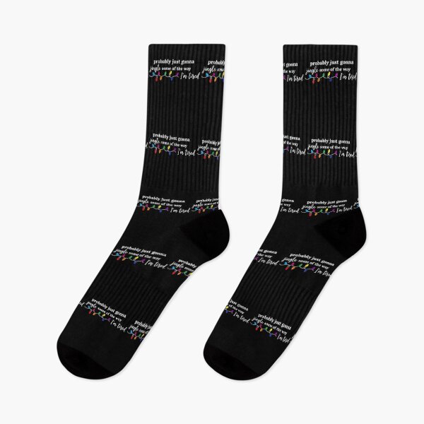 Item preview, Funny Probably Just Gonna Jingle Some of The Way I'm Tired designed and sold by BornBorn.