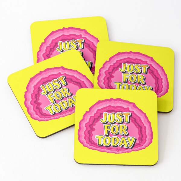 Item preview, GEODE - Just For Today | 12 Step Slogan designed and sold by ApexDesigners.
