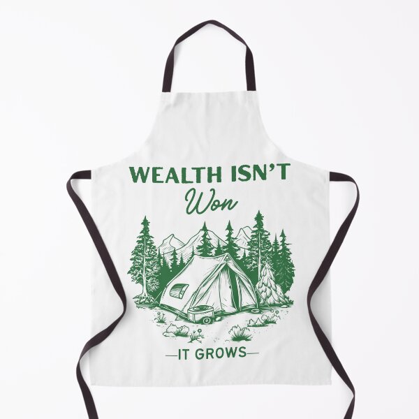 Item preview, Wealth Isn’t Won It Grows™ Camped in Conviction designed and sold by Compound Money.