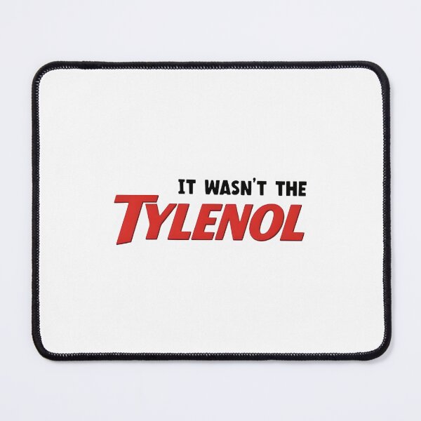 Item preview, Comfort Colors It wasn't the Tylenol Shirt, Autism Awareness designed and sold by lvarela0025.