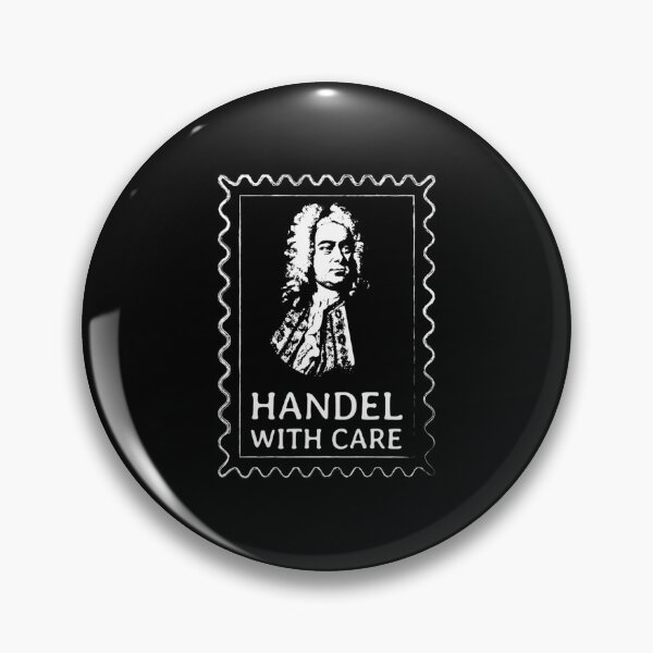 Item preview, george frideric handel with care - classical music humor designed and sold by Jennifermdrak3.
