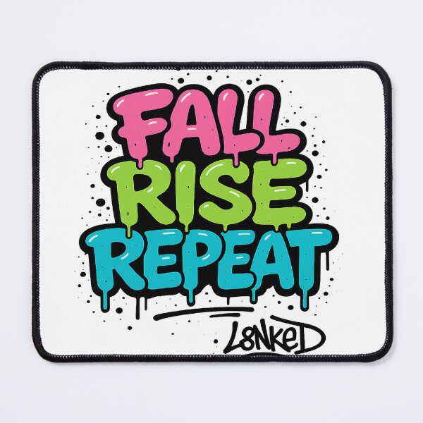 Item preview, L8NKED Fall Rise Repeat designed and sold by L8nked.