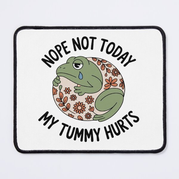 Item preview, IBS Stomach Ache Frog Nope Not Today My Tummy Hurts designed and sold by Ikwalima.