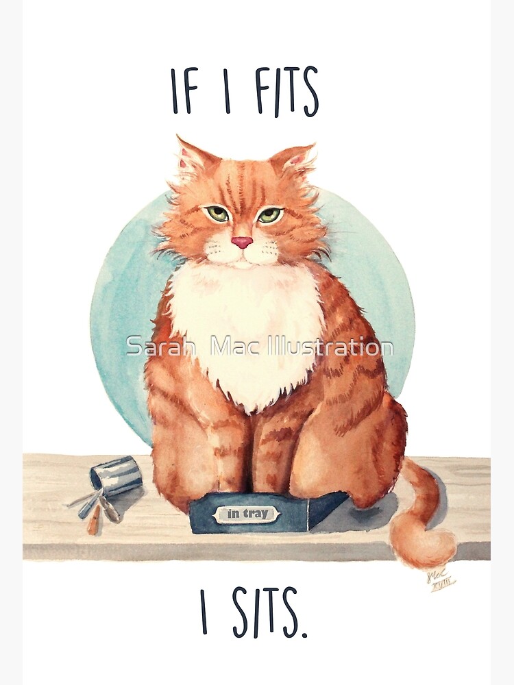 If I fits I sits by Artsez