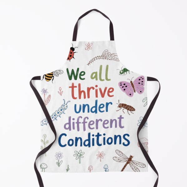 Item preview, We All Thrive Under Different Conditions SPED Teacher designed and sold by GarinaguHN.