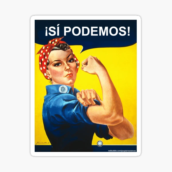 SÍ PODEMOS! - We Can Do It! - Spanish&quot; Sticker for Sale by 