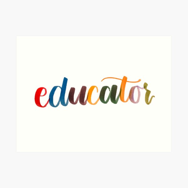 Educator Art Print