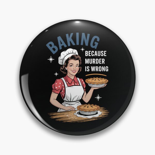 Item preview, Baking Because Murder Is Wrong designed and sold by Turbotine.