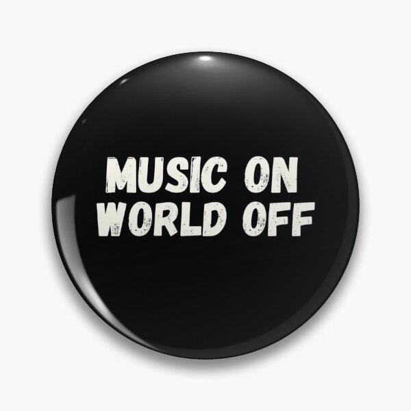 Item preview, Music On World Off For Musicians Djs And Music Lovers  designed and sold by Marksitafin3.