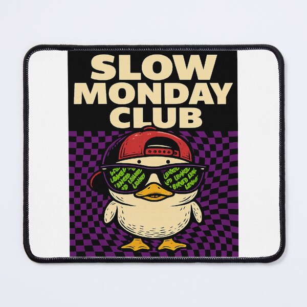 Item preview, L8NKED Slow Monday Club designed and sold by L8nked.