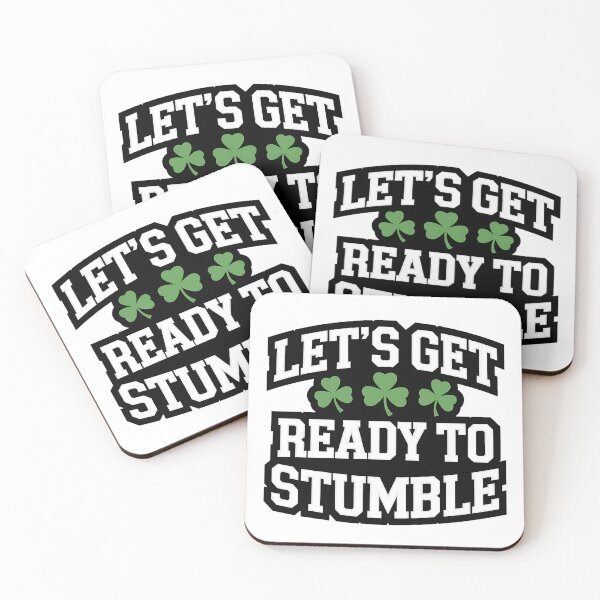 Item preview, Let's Get Ready To Stumble  St Patrick designed and sold by catrizmorkess.