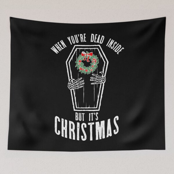 Item preview, When You’re Dead Inside But It’s Christmas Funny Coffin designed and sold by bdacnzbai85.