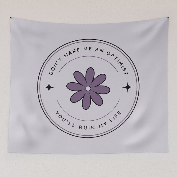 Item preview, Fleabag: Don't make me an optimist, you'll ruin my life designed and sold by Heeby Jeebys.