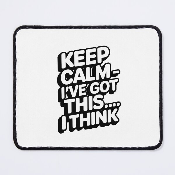 Item preview, Keep Calm I’ve Got This I Think Funny Student Nurse designed and sold by CuteDesignables.