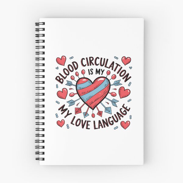Item preview, Blood Circulation Is My Love Language Funny Cardiovascular Perfusionist designed and sold by CuteDesignables.