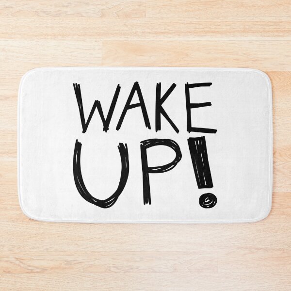 Item preview, WAKE UP! designed and sold by IKDG.