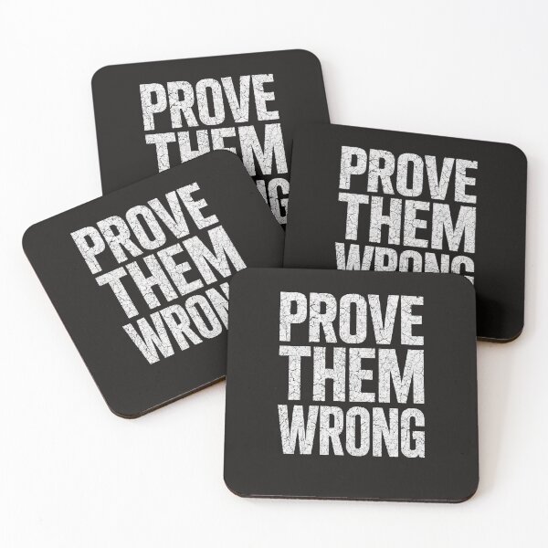 Item preview,  PROVE THEM WRONG – Bold Grunge Motivation designed and sold by Happyfreedom.