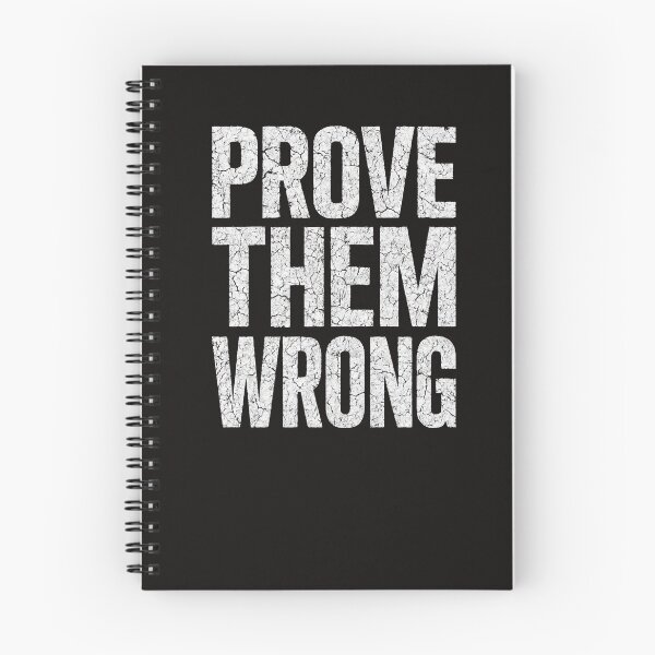 Item preview,  PROVE THEM WRONG – Bold Grunge Motivation designed and sold by Happyfreedom.