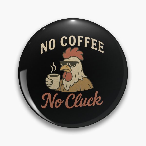 Item preview, No Coffee No Cluck Funny Chicken Vintage Café Design designed and sold by ModkMerch.