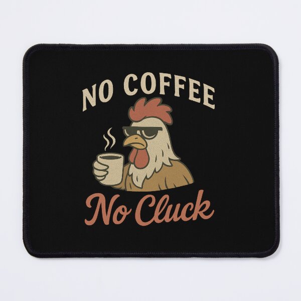 Item preview, No Coffee No Cluck Funny Chicken Vintage Café Design designed and sold by ModkMerch.