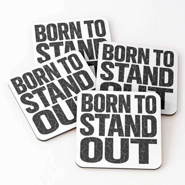 Item preview,  BORN TO STAND OUT – Raw Confidence designed and sold by Happyfreedom.