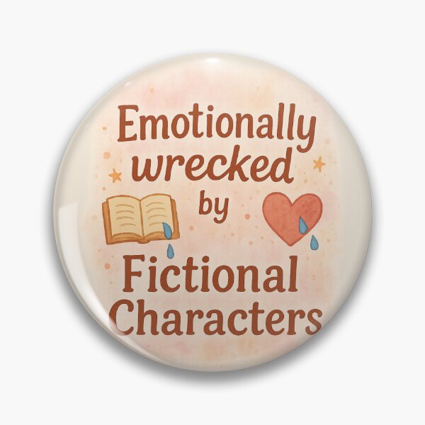 Item preview, Emotionally Wrecked by Fictional Characters designed and sold by thatgirlrenee91.
