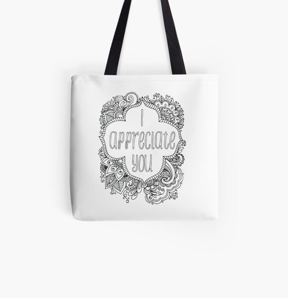 I Appreciate You - Tangled Border Colorable Design All Over Print Tote Bag